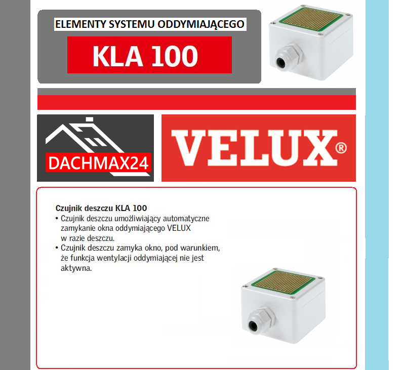 Elementy systemu oddymiającego Velux - KLA 100 czujnik deszczu